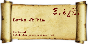 Barka Áhim névjegykártya